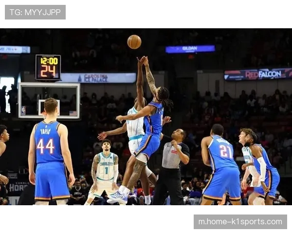 黄蜂团队篮球奏效爆冷击败雷霆，搅动联盟格局