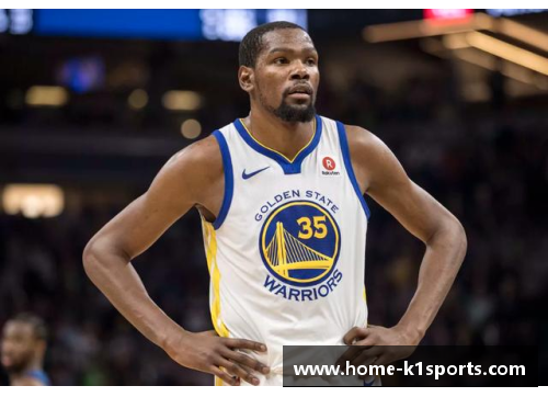 NBA球星凯文·杜兰特：探索其职业生涯的高光与挑战